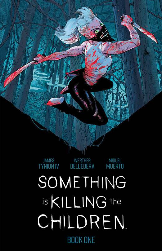 Something Is Killing The Children Deluxe HC Vol 1