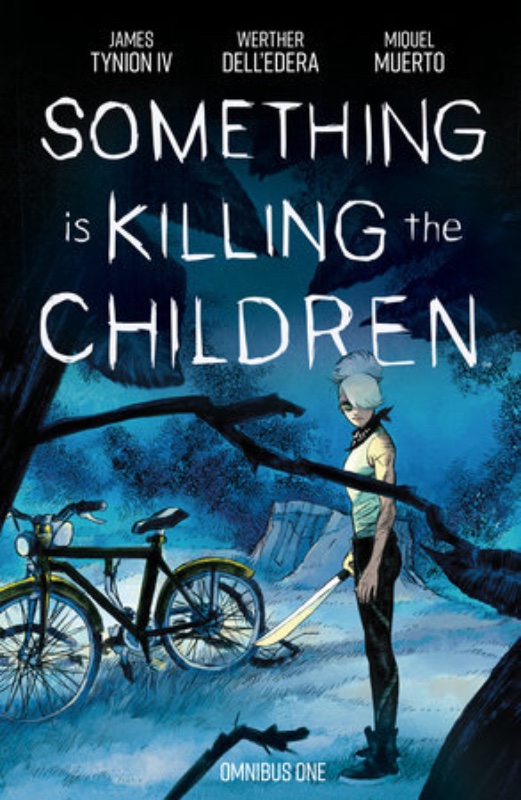 Something Is Killing the Children Omnibus TPB Vol 1