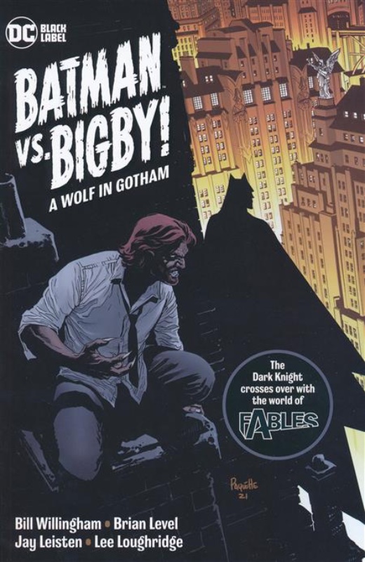 Batman Vs Bigby TPB A Wolf In Gotham