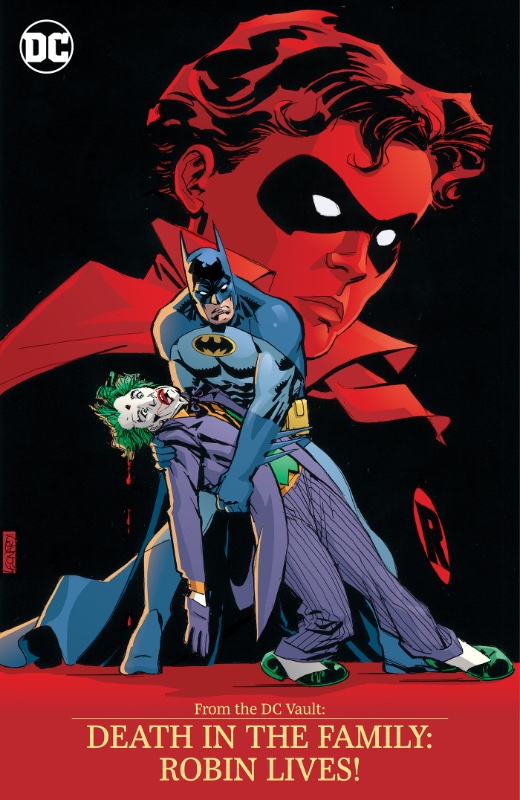 From The DC Vault TPB Death In The Family Robin Lives