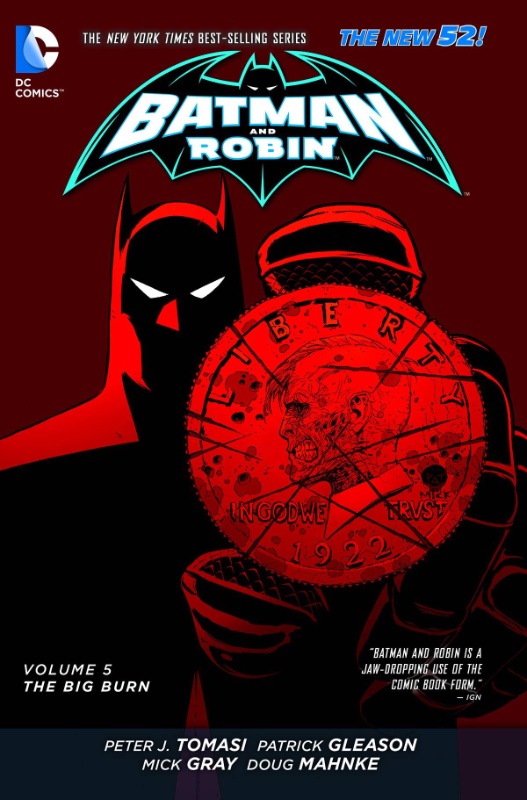 Batman and Robin Big Burn TPB 5