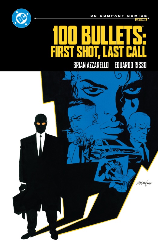 100 Bullets First Shot, Last Call DC Compact Comics