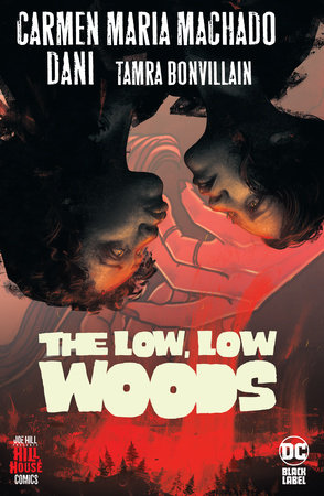 The Low Low Woods TPB