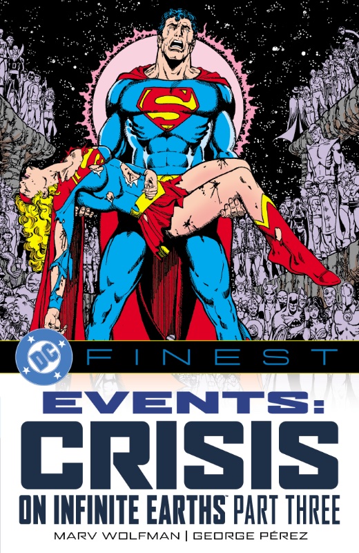 DC Finest Events TPB Crisis On Infinite Earths Part Three