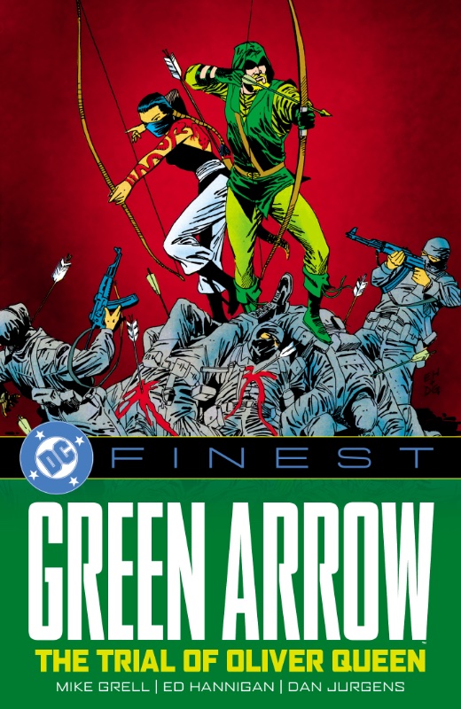 DC Finest TPB Green Arrow The Trial Of Oliver Queen