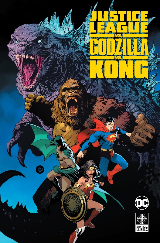 Justice League Vs Godzilla Vs Kong HC
