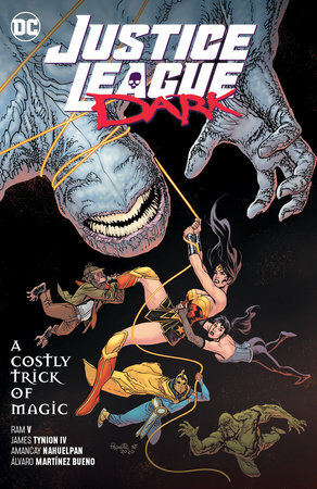 Justice League Dark TPB Vol 4 Costly Trick of Magic