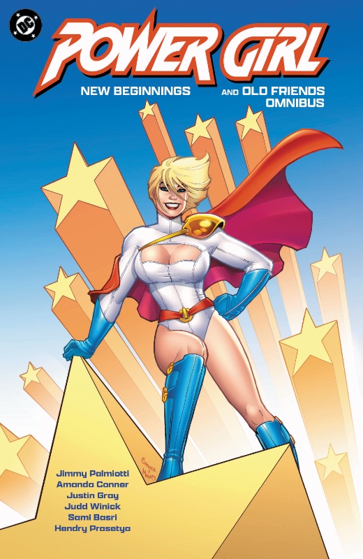 Power Girl Omnibus HC New Beginnings And Old Friends