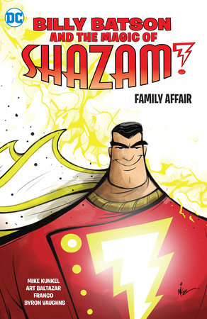 Billy Batson Magic of Shazam TPB Vol 1 Family Affair