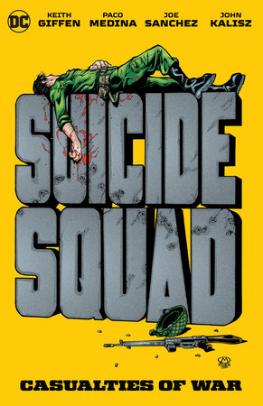 Suicide Squad TPB Casualties Of War