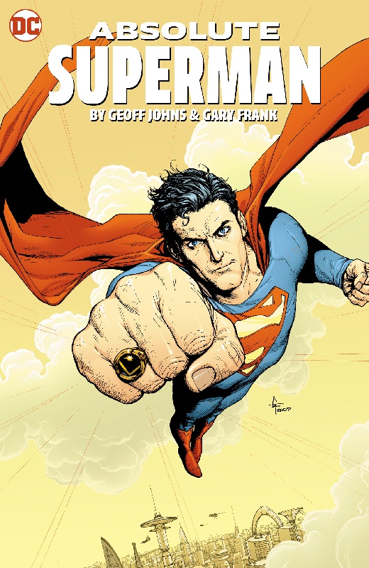 Absolute Superman by Geoff Johns and Gary Frank HC