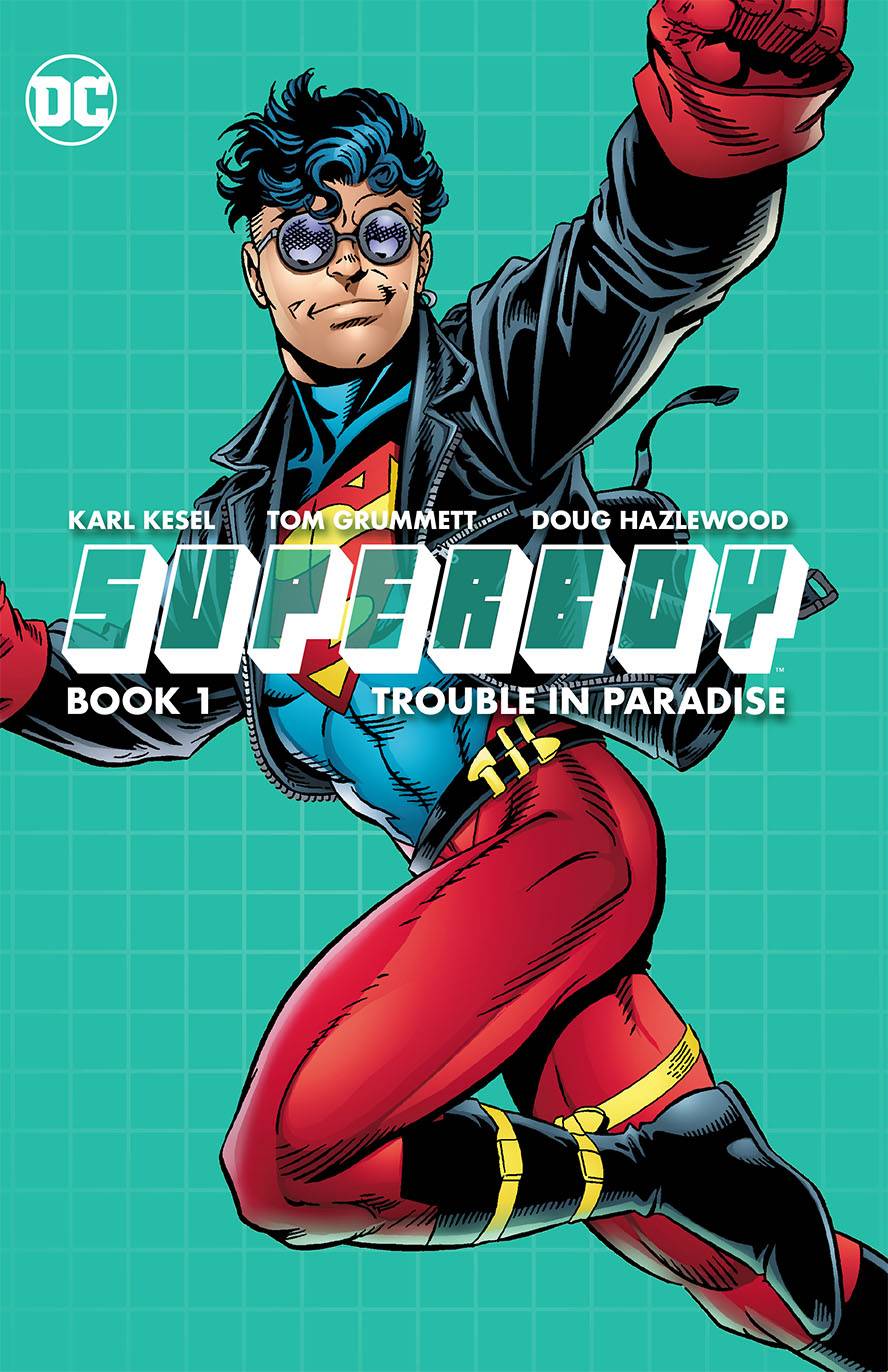 Superboy TPB Book One Trouble in Paradise