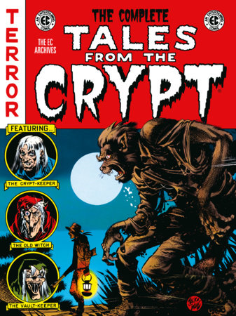 Tales from the Crypt Complete Archive HC