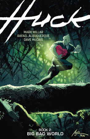 Huck TPB Vol 2 Big Bad World