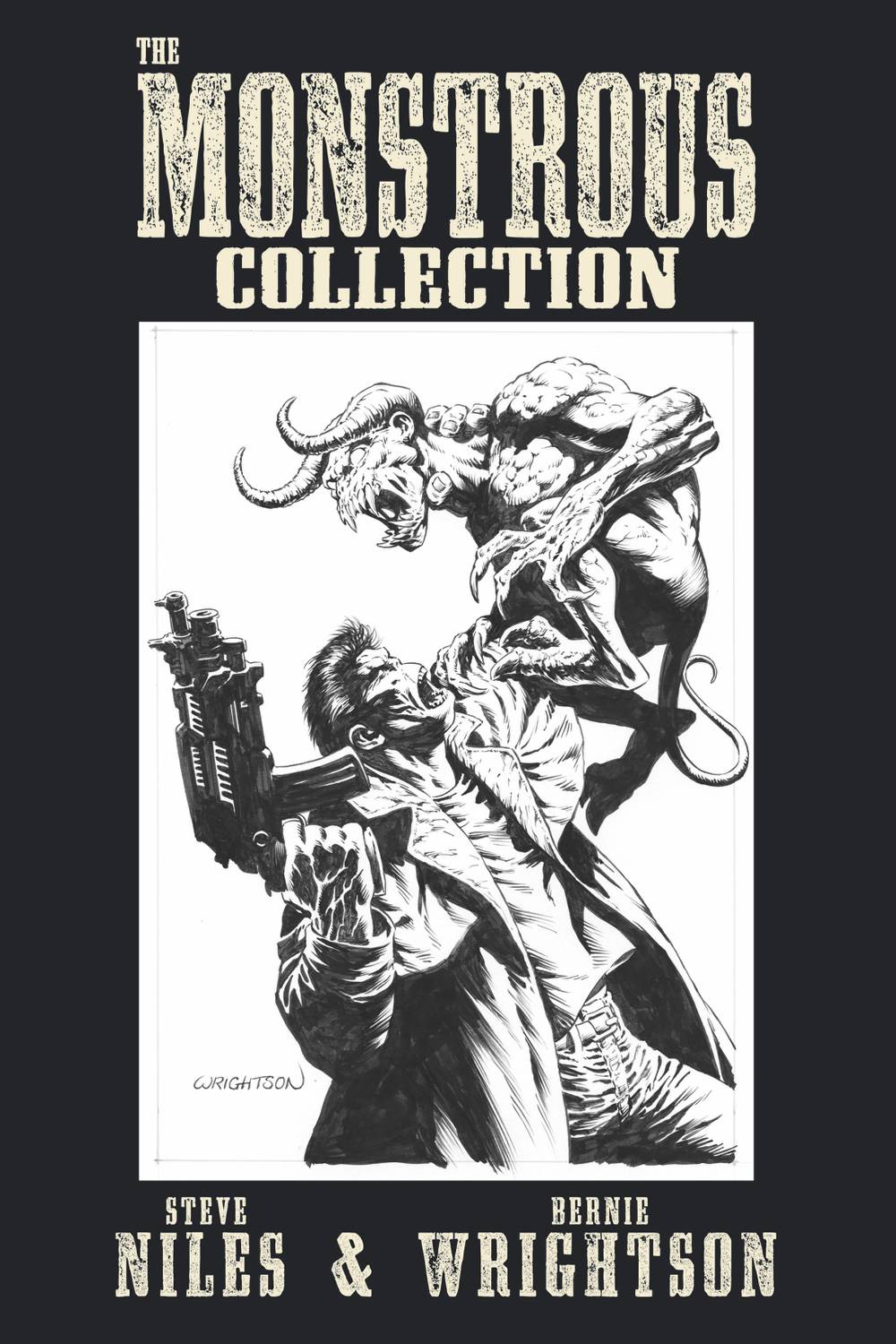 Monstrous Collection Steve Niles and Bernie Wrightson TPB