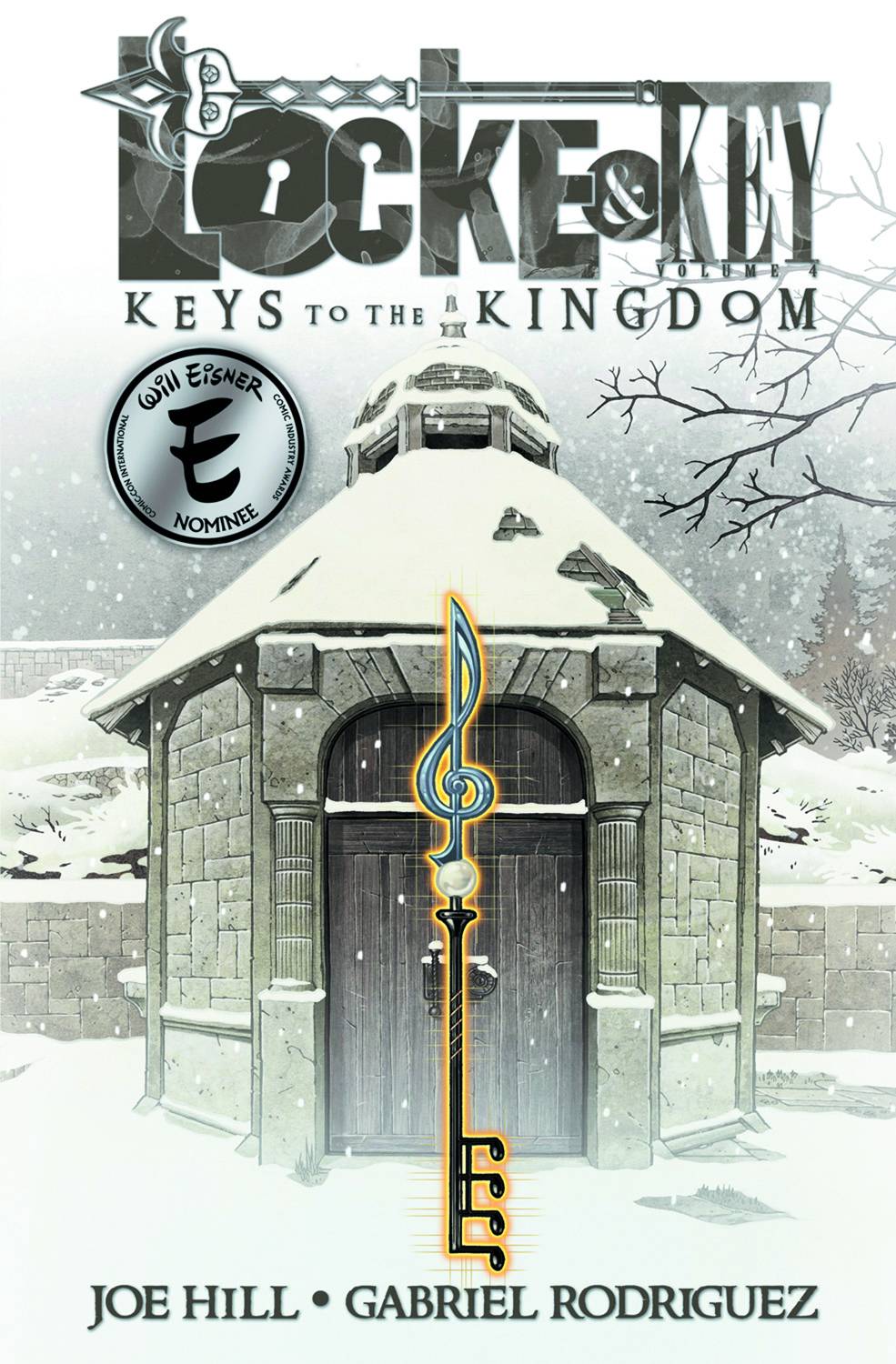 Locke and Key TPB Vol 4 Keys to Kingdom