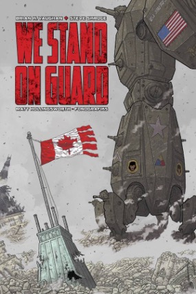 We Stand On Guard Hardcover