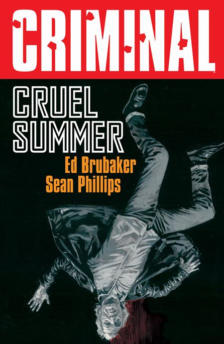 Criminal TPB Vol 10 Cruel Summer
