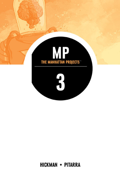 Manhattan Projects TPB Vol 3