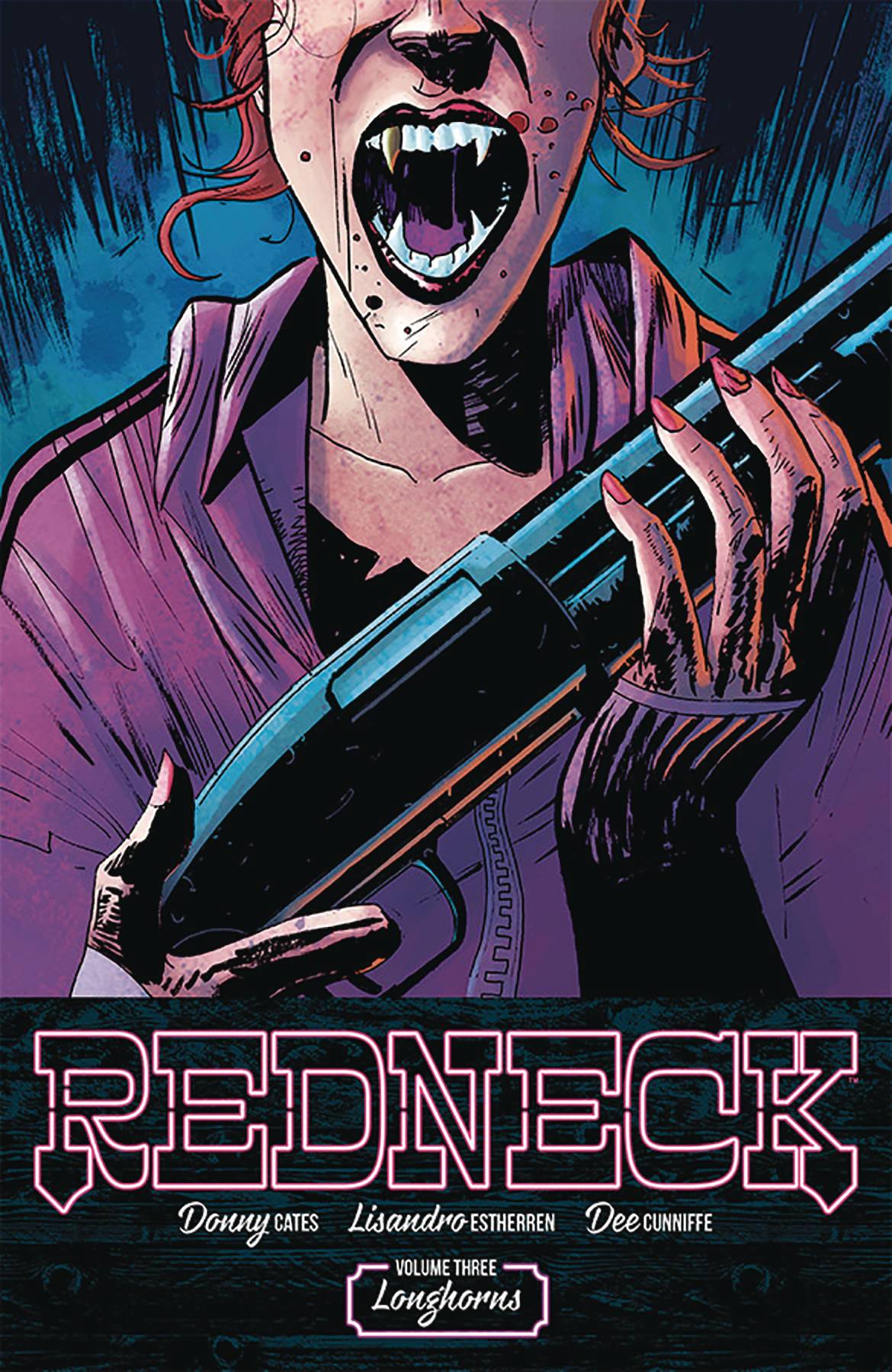Redneck TPB Volume 3