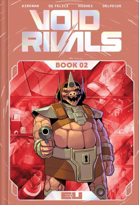 Void Rivals Deluxe HC Vol 2