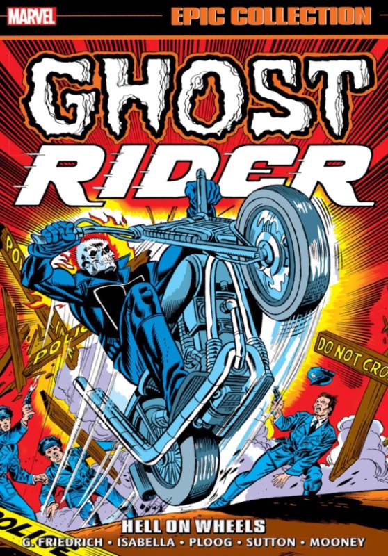 Ghost Rider Epic Collection TPB Vol 1 Hell On Wheels