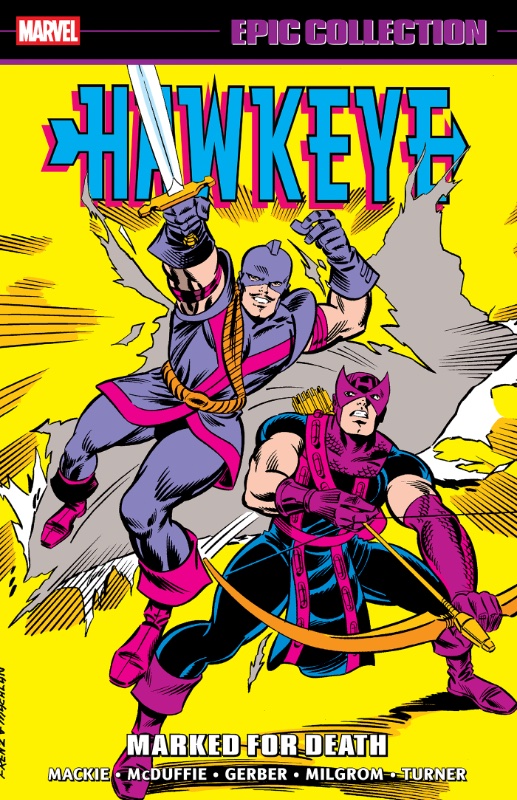 Hawkeye Epic Collection TPB Vol 3 Marked For Death
