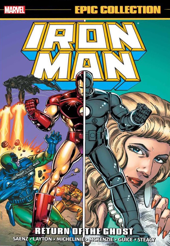 Iron Man Epic Collection TPB Return Of The Ghost