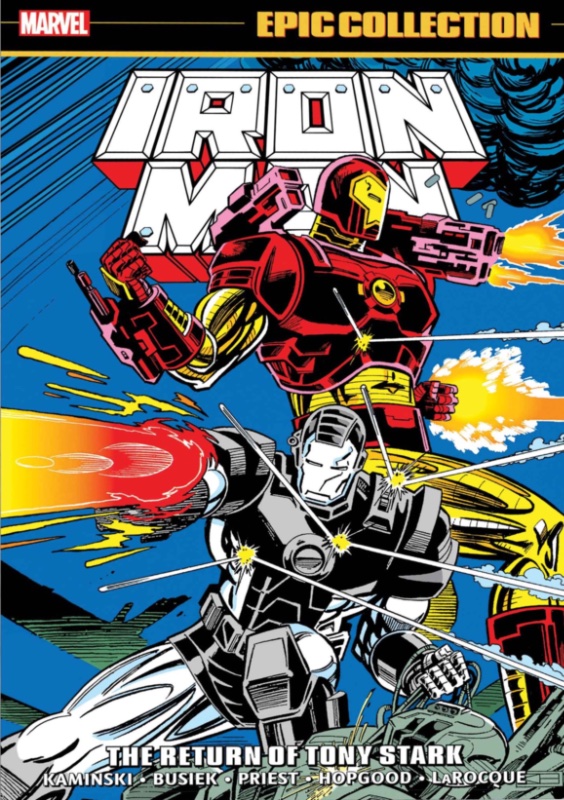 Iron Man Epic Collection TPB The Return Of Tony Stark