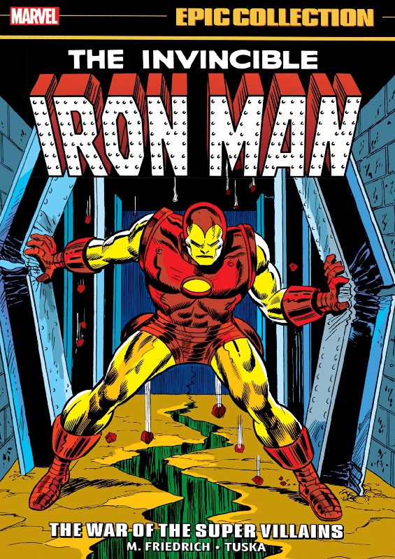 Iron Man Epic Collection TPB Vol 6 The War Of The Super Villians