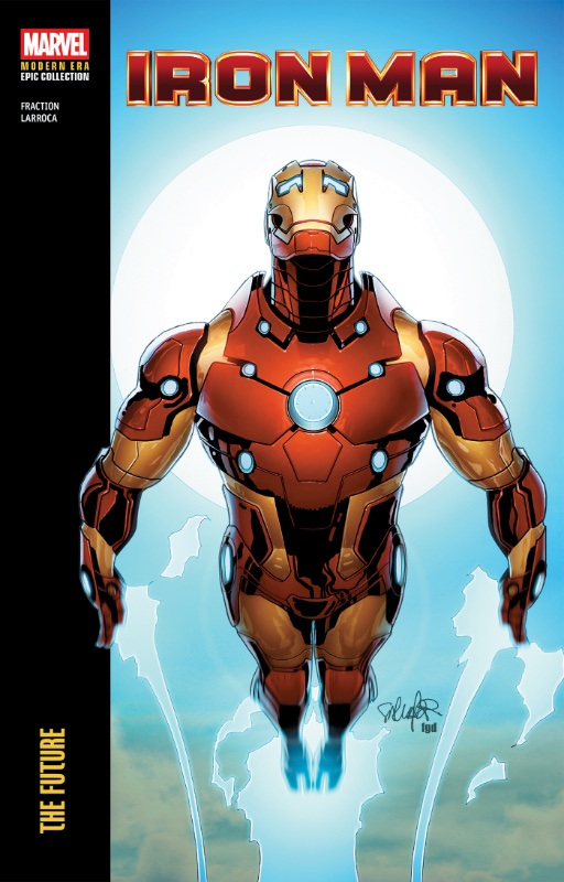 Iron Man Modern Era Epic Collection TPB Vol 6 The Future