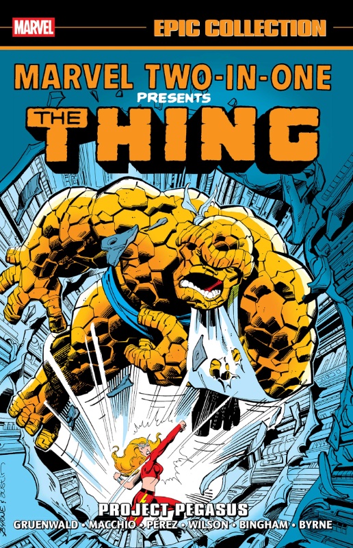 Marvel Two-In-One Epic Collection TPB Vol 4 Project Pegasus