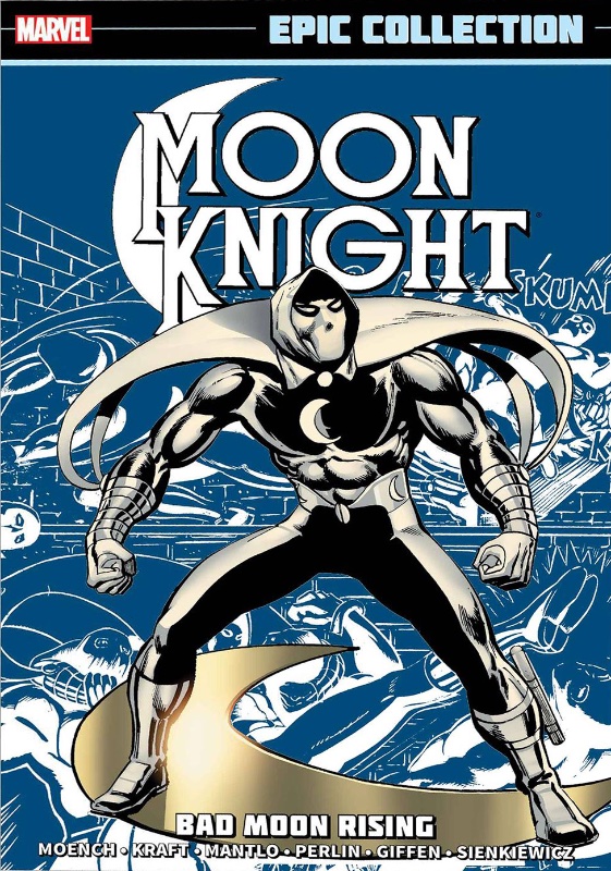 Moon Knight Epic Collection TPB Vol 1 Bad Moon Rising