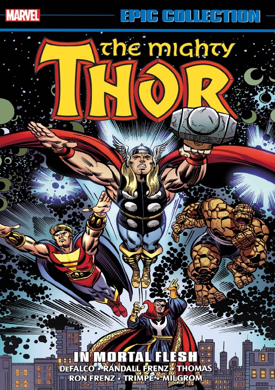 Thor Epic Collection TPB Vol 17 Immortal Flesh