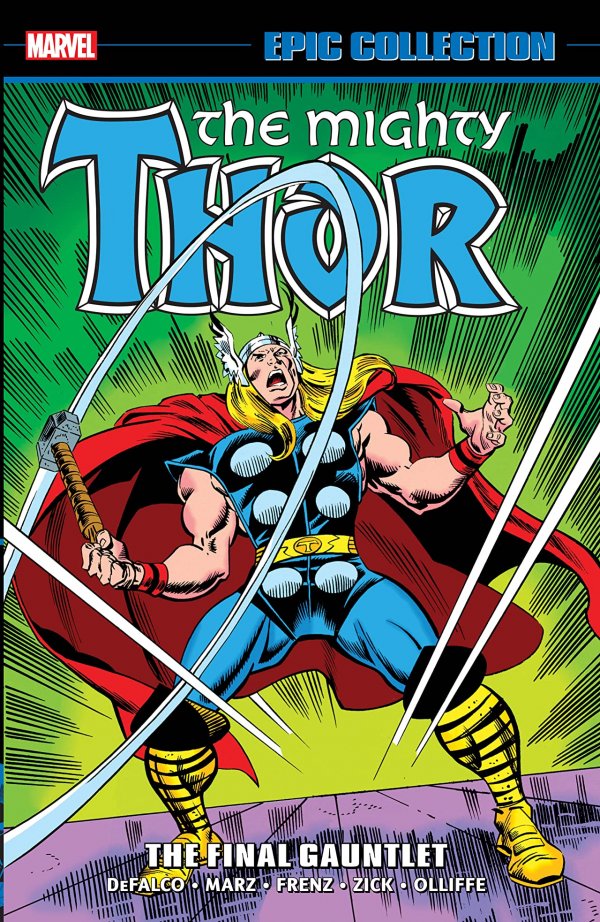 Thor Epic Collection TPB Vol 20 Final Gauntlet