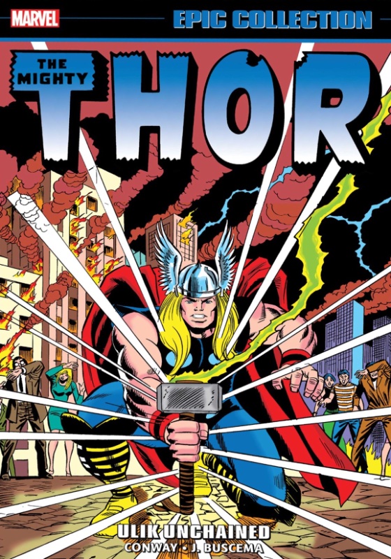Thor Epic Collection TPB Vol 7 Ulik Unchained