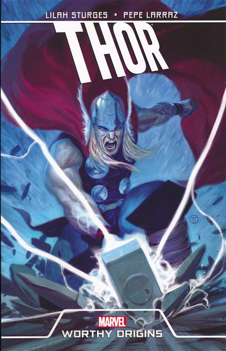 Thor Worthy Origins TPB