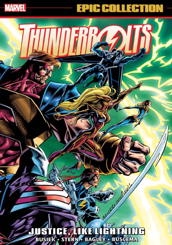 Thunderbolts Epic Collection TPB Vol 1 Justice Like Lightning