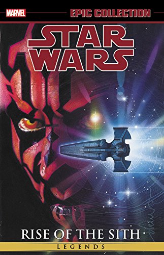 Star Wars Legends Epic Collection Rise of Sith TPB2
