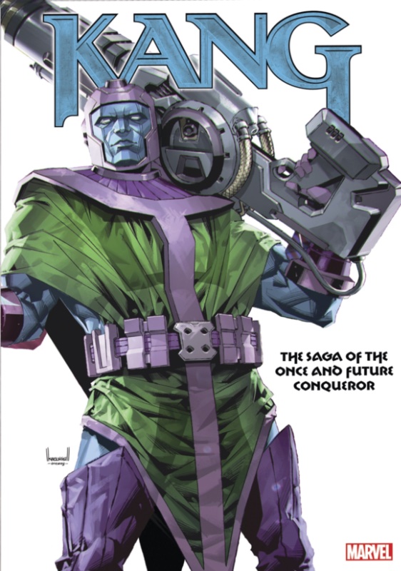 Kang TPB:\ The Saga Of The Once And Future Conqueror