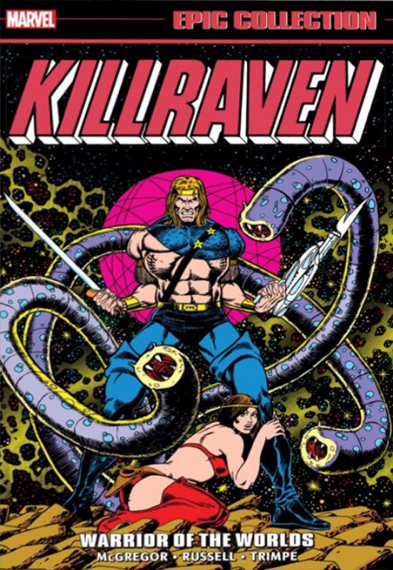 Killraven Epic Collection TPB Vol 1 Warrior Of The Worlds