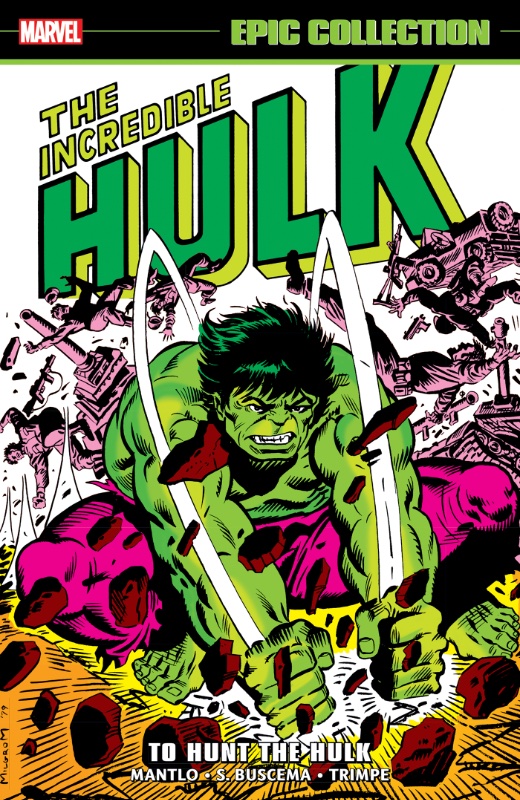 Incredible Hulk Epic Collection TPB Vol 10 To Hunt The Hulk