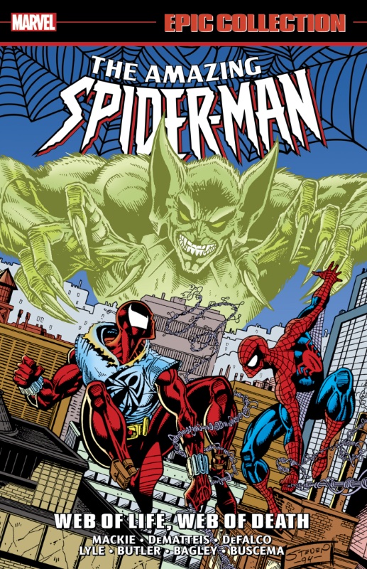 Amazing Spider-Man Epic Collection TPB Vol 28 Web Of Life Web Of Death