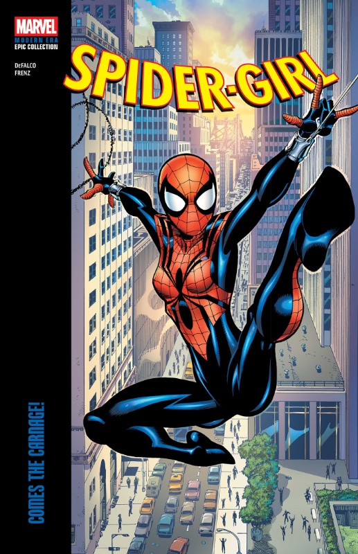 Spider-Girl Modern Era Epic Collection TPB Vol 7 Comes The Carnage!