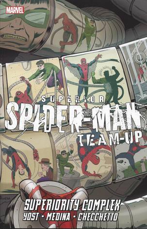 Superior Spider-Man Team-Up Superiority Complex TPB