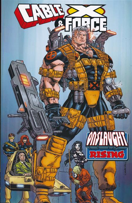 Cable X-Force Onslaught Rising TPB