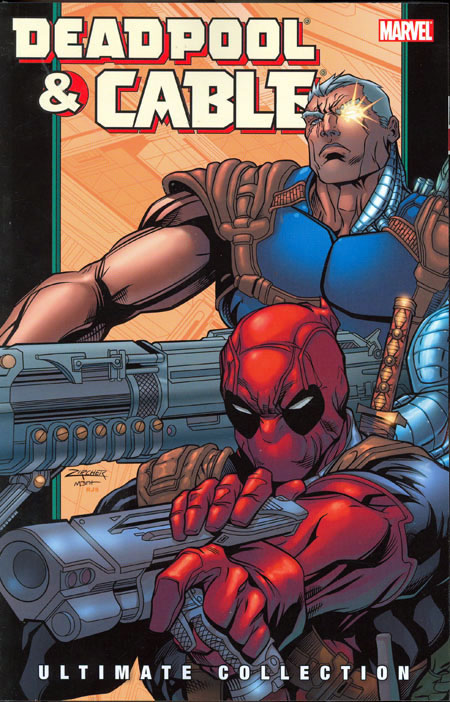 Deadpool Cable Ultimate TPB2