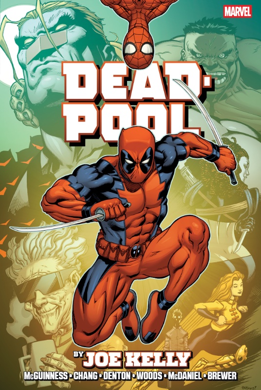 Deadpool by Joe Kelly Omnibus HC Ed McGuinness Montage Cover