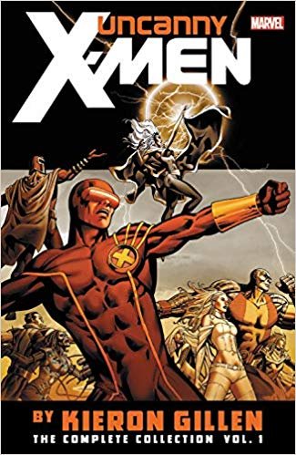 Uncanny X-Men by Kieron Gillen Complete TPB1