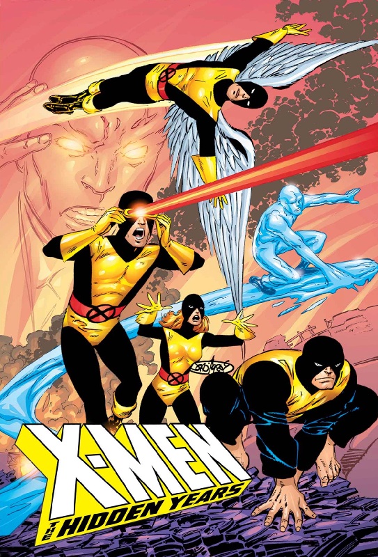 X-Men Hidden Years Omnibus HC Byrne Pinup Cover